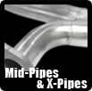 Mid-Pipes & X-Pipes